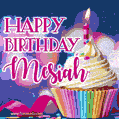 Happy Birthday Mesiah - Lovely Animated GIF