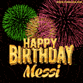 Wishing You A Happy Birthday, Messi! Best fireworks GIF animated greeting card.