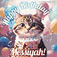 Happy birthday gif for Messiyah with cat and cake
