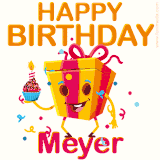 A vibrant and funny gift box character with a happy face dancing with a cupcake and the text 'Happy Birthday Meyer,' surrounded by animated confetti and party vibes.