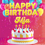 Pink-themed animated greeting with balloons, confetti, and a frosted cake under the message 'Happy Birthday Mia' in bold rounded yellow font.