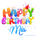 Happy Birthday Mia - Creative Personalized GIF With Name