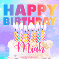 Animated Happy Birthday Cake with Name Miah and Burning Candles
