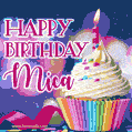 Happy Birthday Mica - Lovely Animated GIF