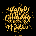 Happy Birthday Card for Michael - Download GIF and Send for Free