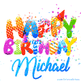 Happy Birthday Michael - Creative Personalized GIF With Name