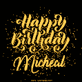 Happy Birthday Card for Micheal - Download GIF and Send for Free