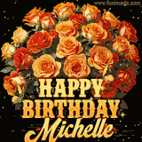 Animated bouquet of orange roses with moving butterfles and golden 'Happy Birthday Michelle' text, surrounded by sparkling accents and a dark backdrop for a luxurious feel.