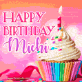 Happy Birthday Michi - Lovely Animated GIF