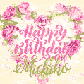 Pink rose heart shaped bouquet - Happy Birthday Card for Michiko