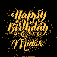 Happy Birthday Card for Midas - Download GIF and Send for Free
