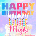 Animated Happy Birthday Cake with Name Migisi and Burning Candles