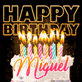 Miguel - Animated Happy Birthday Cake GIF for WhatsApp