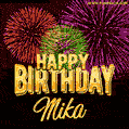 Wishing You A Happy Birthday, Mika! Best fireworks GIF animated greeting card.