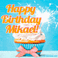 Happy Birthday, Mikael! Elegant cupcake with a sparkler.