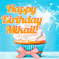 Happy Birthday, Mikail! Elegant cupcake with a sparkler.