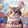 Happy birthday gif for Mikhael with cat and cake