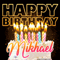 Mikhael - Animated Happy Birthday Cake GIF for WhatsApp
