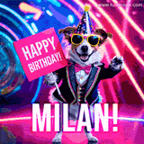 Animated GIF of a cool dog wearing a suit and sunglasses, holding a 'Happy Birthday' sign for Milan, set against a bright and colorful neon party background.