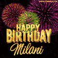 Wishing You A Happy Birthday, Milani! Best fireworks GIF animated greeting card.