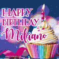 Happy Birthday Miliano - Lovely Animated GIF