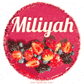 Happy Birthday Cake with Name Miliyah - Free Download
