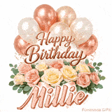 Rose gold balloons and beautiful flowers wishing Happy Birthday to Millie