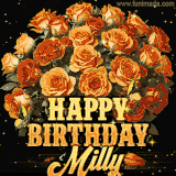 Animated bouquet of orange roses with moving butterfles and golden 'Happy Birthday Milly' text, surrounded by sparkling accents and a dark backdrop for a luxurious feel.
