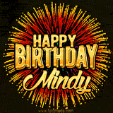 Golden 'Happy Birthday Mindy' text accompanied by animated rainbow fireworks for a festive animated greeting.