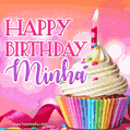Happy Birthday Minha - Lovely Animated GIF