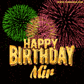 Wishing You A Happy Birthday, Mir! Best fireworks GIF animated greeting card.