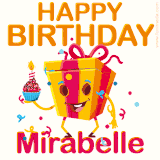 A vibrant and funny gift box character with a happy face dancing with a cupcake and the text 'Happy Birthday Mirabelle,' surrounded by animated confetti and party vibes.