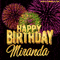 Wishing You A Happy Birthday, Miranda! Best fireworks GIF animated greeting card.