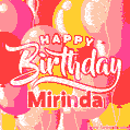 Happy Birthday Mirinda - Colorful Animated Floating Balloons Birthday Card