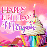 A vibrant birthday GIF featuring a rainbow-colored cupcake topped with white frosting, sprinkles, and a lit candle. The text reads 'Happy Birthday Miryam' in bold pink and violet letters with white outline.