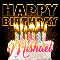 Mishael - Animated Happy Birthday Cake GIF for WhatsApp