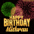 Wishing You A Happy Birthday, Mithran! Best fireworks GIF animated greeting card.