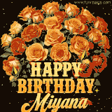 Animated bouquet of orange roses with moving butterfles and golden 'Happy Birthday Miyana' text, surrounded by sparkling accents and a dark backdrop for a luxurious feel.