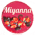 Happy Birthday Cake with Name Miyanna - Free Download
