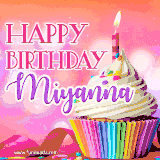 A vibrant birthday GIF featuring a rainbow-colored cupcake topped with white frosting, sprinkles, and a lit candle. The text reads 'Happy Birthday Miyanna' in bold pink and violet letters with white outline.