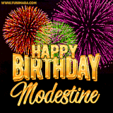A golden 'Happy Birthday Modestine' message with vibrant fireworks in the background, creating a festive and celebratory vibe in this animated name GIF.