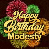 Golden text reading 'Happy Birthday Modesty' surrounded by vibrant fireworks in red, green, and yellow, set against a dark background in this celebratory birthday GIF.