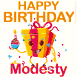 A vibrant and funny gift box character with a happy face dancing with a cupcake and the text 'Happy Birthday Modesty,' surrounded by animated confetti and party vibes.