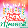 Happy Birthday GIF for Monserrath with Birthday Cake and Lit Candles