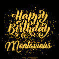 Happy Birthday Card for Montavious - Download GIF and Send for Free