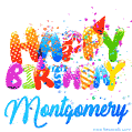 Happy Birthday Montgomery - Creative Personalized GIF With Name