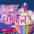 Happy Birthday Montrel - Lovely Animated GIF