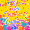 A bright and festive GIF with the text 'Feliz Cumpleaños Montserrat' in Spanish in colorful fonts, surrounded by confetti, balloons, and festive banners on a vibrant yellow background.
