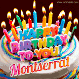 A colorful birthday cake topped with lit candles, with the words 'Happy Birthday Montserrat' in bold glowing letters on a burgundy background. Animated flames add a festive touch.