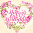 Pink rose heart shaped bouquet - Happy Birthday Card for Moon